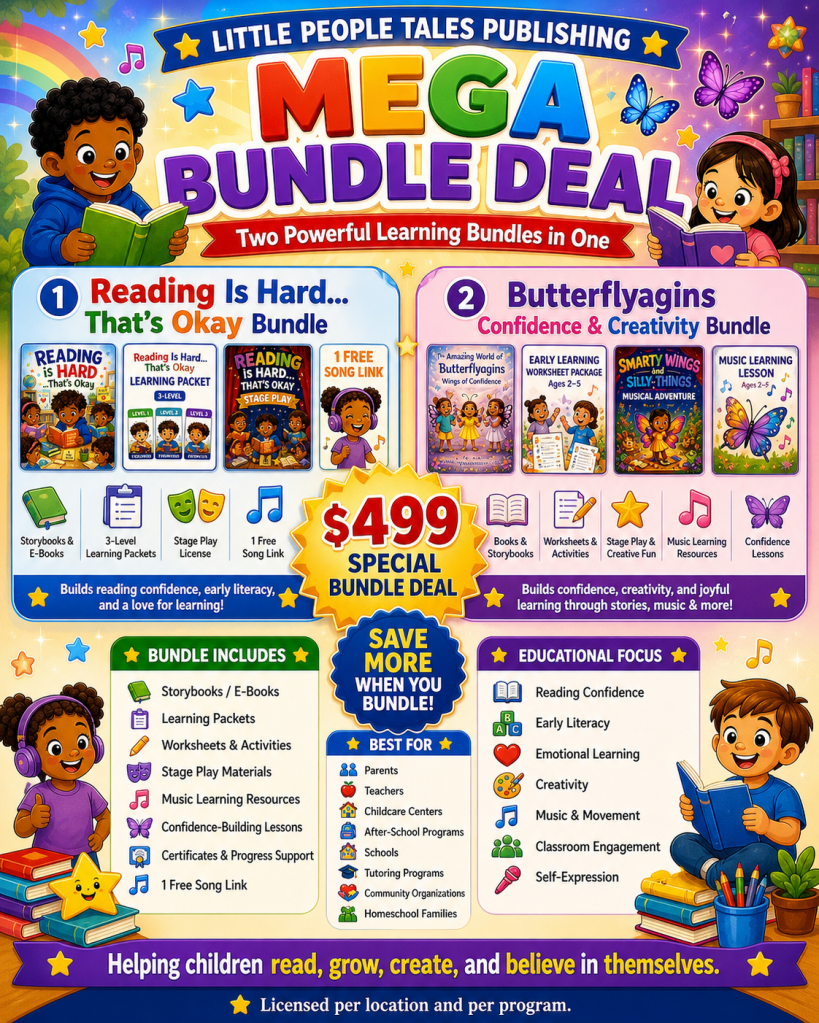 A promotional image for Little People Tales Publishing featuring a Mega Bundle Deal for children's learning resources. It highlights two bundles: 'Reading Is Hard...That's Okay' and 'Butterflyagins Confidence & Creativity.' Includes benefits, pricing, and educational focus areas.