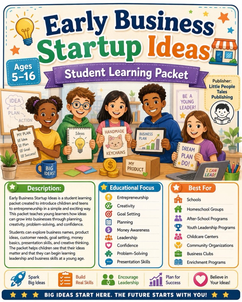 Early Business Startup Ideas Learning Packet for ages 5-16
